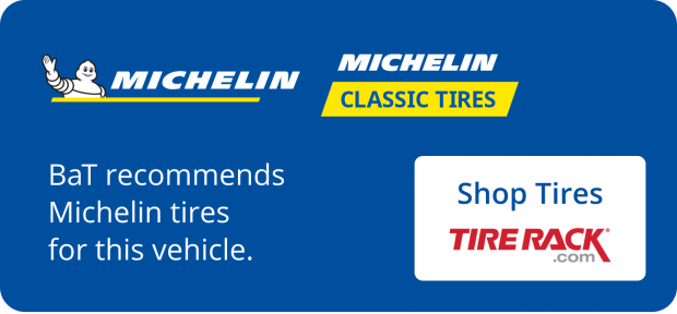 BaT recommends Michelin tires for this vehicle - Click to shop on Tire Rack